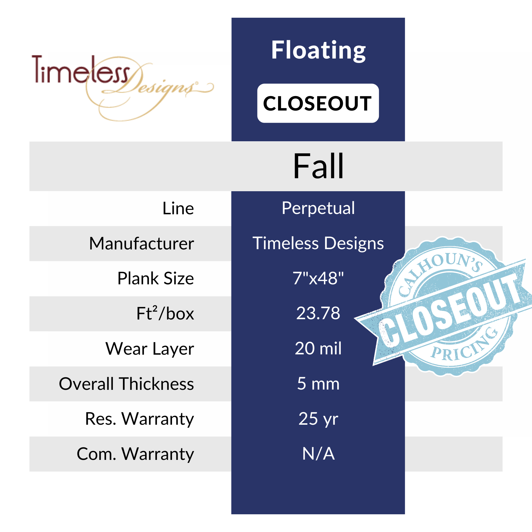 Timeless Designs Fall, LVT flooring from Calhoun's Springfield Specs: 20 mil wear layer